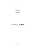 Referāts 'Graudaugu produkti', 1.