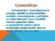 Prezentācija 'Latvija un globalizācija', 2.