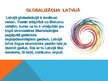 Prezentācija 'Latvija un globalizācija', 4.