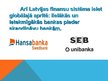 Prezentācija 'Latvija un globalizācija', 7.
