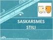 Prezentācija 'Saskarsmes stili', 1.