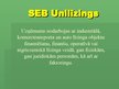 Prezentācija 'Jauna pakalpojuma ieviešana „SEB Unilīzingā”', 2.