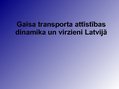 Referāts 'Gaisa transporta attīstības dinamika un virzieni Latvijā', 19.