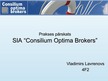Prakses atskaite 'Prakse SIA "Consilium Optima Brokers"', 29.
