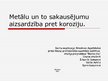 Prezentācija 'Metālu un to sakausējumu aizsardzība pret koroziju', 1.