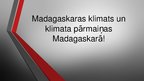 Prezentācija 'Madagaskara', 1.