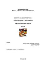 Referāts 'Jauns produkts Latvijas tirgū - eklērnīca "Raunas dārzs"', 1.