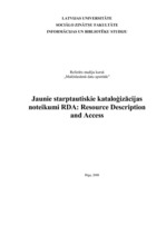 Referāts 'Jaunie starptautiskie kataloģizācijas noteikumi RDA: Resource Description and Ac', 1.