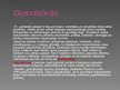 Prezentācija 'Saimniecības globalizācija', 4.