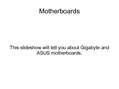 Prezentācija 'Motherboards', 1.