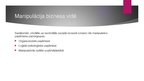Prezentācija 'Manipulāciju veidi biznesa vidē', 6.