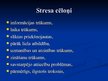 Prezentācija 'Stress jeb spriedze', 4.