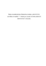 Eseja 'Ē.H.Eriksons "Identitāte. Jaunība un krīze". 7.nodaļas "Rase un paplašinātā iden', 1.