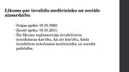 Prezentācija 'Invalīdu sociālās aizsardzības finansējums Latvijā', 3.