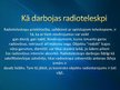 Prezentācija 'Radioteleskopi Latvijā', 4.
