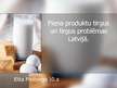 Prezentācija 'Piena tirgus un tā problēmas Latvijā', 1.