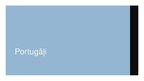 Prezentācija 'Portugāle un portugāļu tautas kultūra', 1.