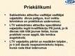 Prezentācija 'Prakses atskaite SIA "Latvijas Televīzija"', 8.