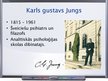 Prezentācija 'Personības teorija K.G.Junga analītiskajā psiholoģijā, personības teorija Ē.From', 2.