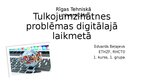 Prezentācija 'Tulkojumzinātnes problēmas digitālajā laikmetā', 1.