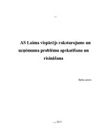 Referāts 'AS "Laima" vispārējs raksturojums, uzņēmuma problēmu apskatīšana un risināšana', 1.
