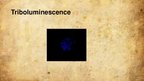 Prezentācija 'Luminiscences veidi', 25.