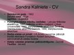 Prezentācija 'Sandra Kalniete', 2.
