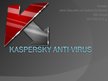 Prezentācija 'Kaspersky Anti-Virus', 1.