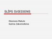 Prezentācija 'Slīps sviediens', 1.