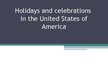 Prezentācija 'Holidays in the USA', 1.