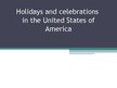 Prezentācija 'Holidays in the USA', 1.