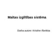 Referāts 'Maltas izglītības sistēmas raksturojums', 9.
