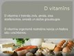Prezentācija 'Vitamīni, taukos šķīstošie vitamīni', 9.