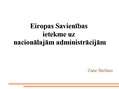 Referāts 'Eiropas Savienības ietekme uz nacionālajām administrācijām', 1.