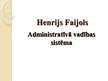 Prezentācija 'Henrijs Faijols', 1.