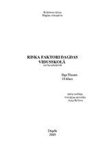 Referāts 'Riska faktori Dagdas vidusskolā un tās apkārtnē', 1.