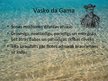Prezentācija 'Vasko da Gama', 2.