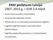 Prezentācija 'Eiropas Reģionālās attīstības fonds', 9.