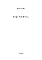 Referāts 'Latvijas Radio 2 vēsture', 1.