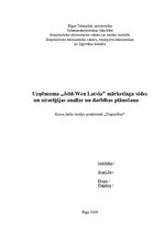 Referāts 'Uzņēmuma "X" mārketinga vides un stratēģijas analīze un darbības plānošana', 1.