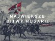 Prezentācija 'Bitwy Husarii', 1.