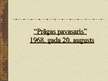 Prezentācija '"Prāgas pavasaris" 1968.gada 20.augustā', 1.