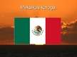 Prezentācija 'Meksika. Ģeogrāfiskais stāvoklis', 3.