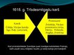 Prezentācija 'Eiropa 17. un 18.gadsimtā. Trīsdesmitgadu karš, Vestfālenes miera līgums, Septiņ', 3.