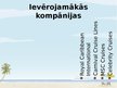 Prezentācija 'Kruīzu viesnīcas kā tūrisma sektors', 6.