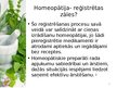 Prezentācija 'Homeopātijas vieta farmācijā', 5.