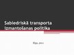 Referāts 'Sabiedriskā transporta izmantošanas politika Latvijā', 26.