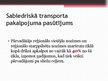 Referāts 'Sabiedriskā transporta izmantošanas politika Latvijā', 32.