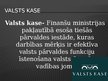 Prezentācija 'Latvijas valsts kase', 4.
