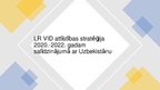 Prezentācija 'Latvijas Republikas VID attīstības stratēģija 2020.-2022.gadam salīdzinājumā ar ', 1.